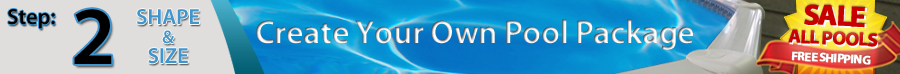 Step 2 | Create Your Own Pool Package | Size and Shape